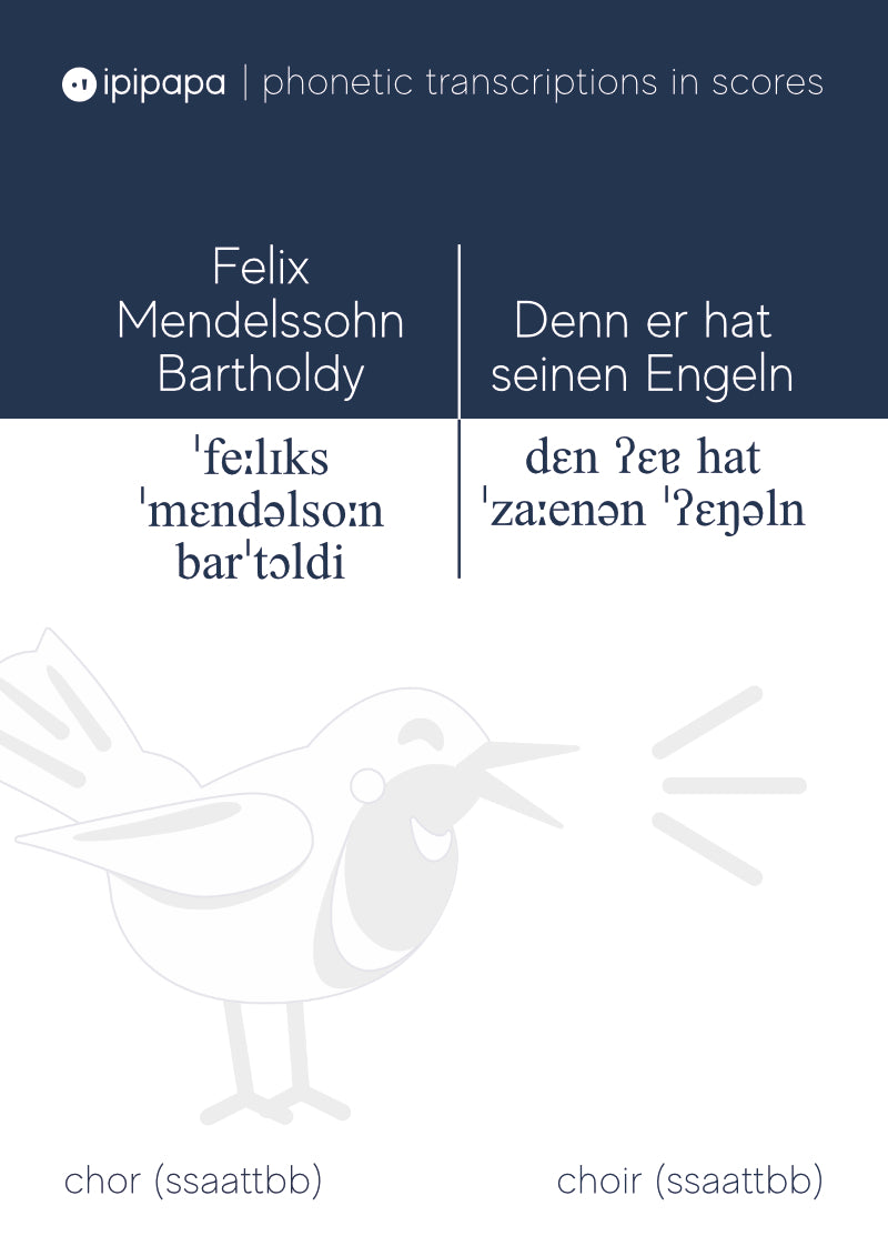 Felix Mendelssohn Bartholdy: Denn er hat seinen Engeln befohlen